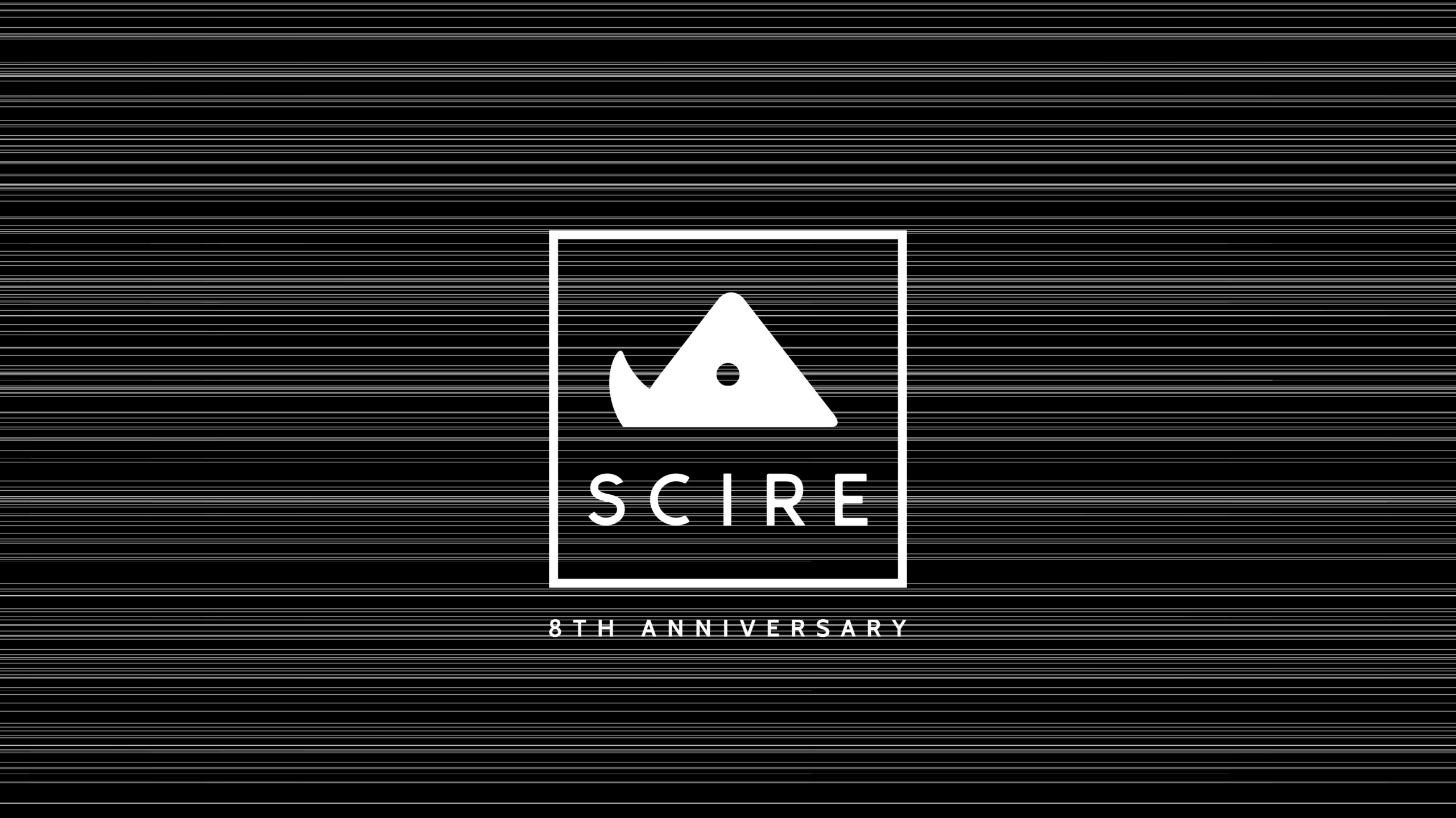 SCIRE | 8th Anniversary